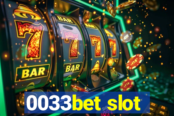 0033bet slot